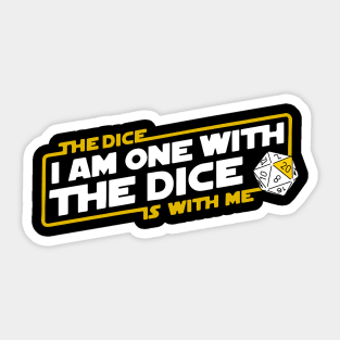 I am ONE with the DICE! Sticker